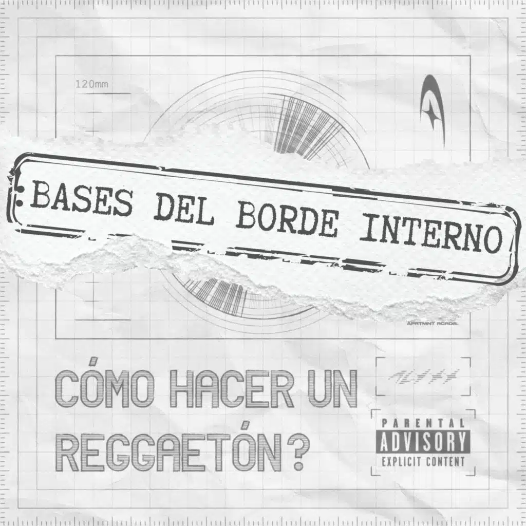 CÓMO HACER UN REGGAETÓN?: BASES DEL BORDE INTERNO