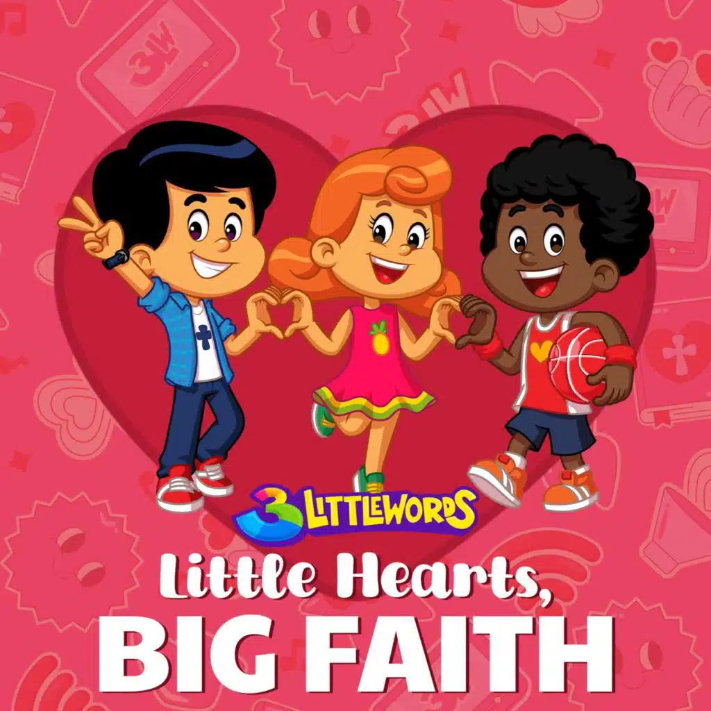 Little Hearts, Big Faith