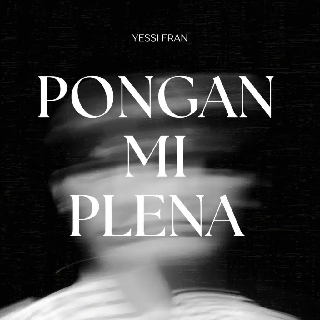 PONGAN MI PLENA