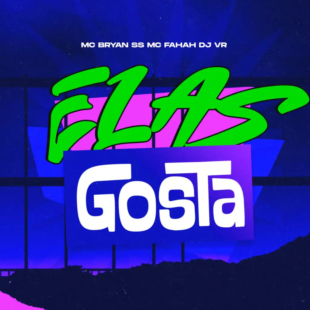 ELAS GOSTA