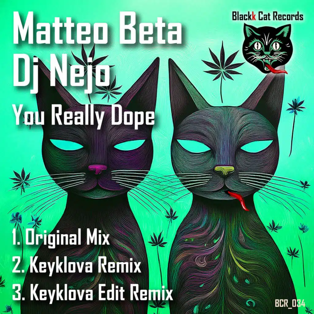 You Really Dope (Keyklova Edit Remix)