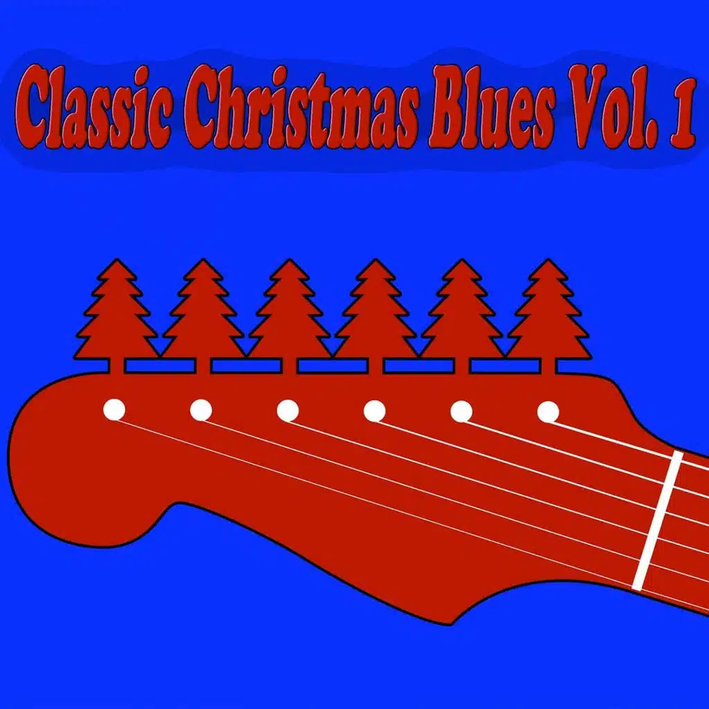 Classic Christmas Blues Vol. 1