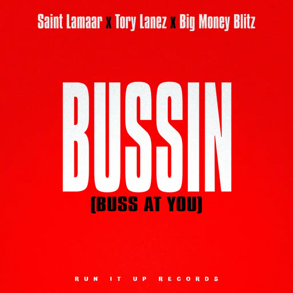 Bussin (Buss At You)