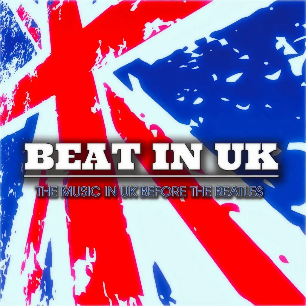 Beat in UK - The Music in UK Before the Beatles