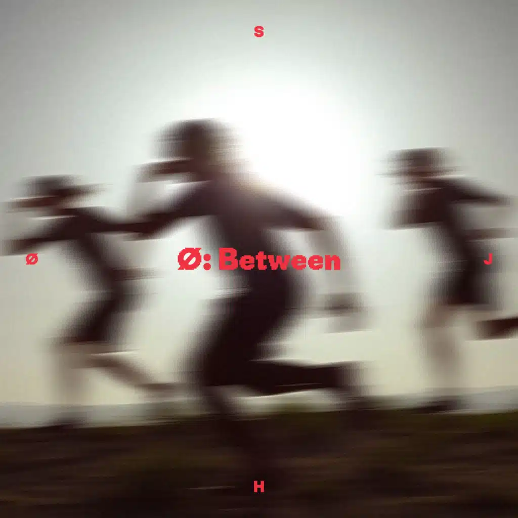 Ø:Between