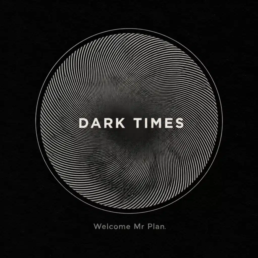 Dark Times