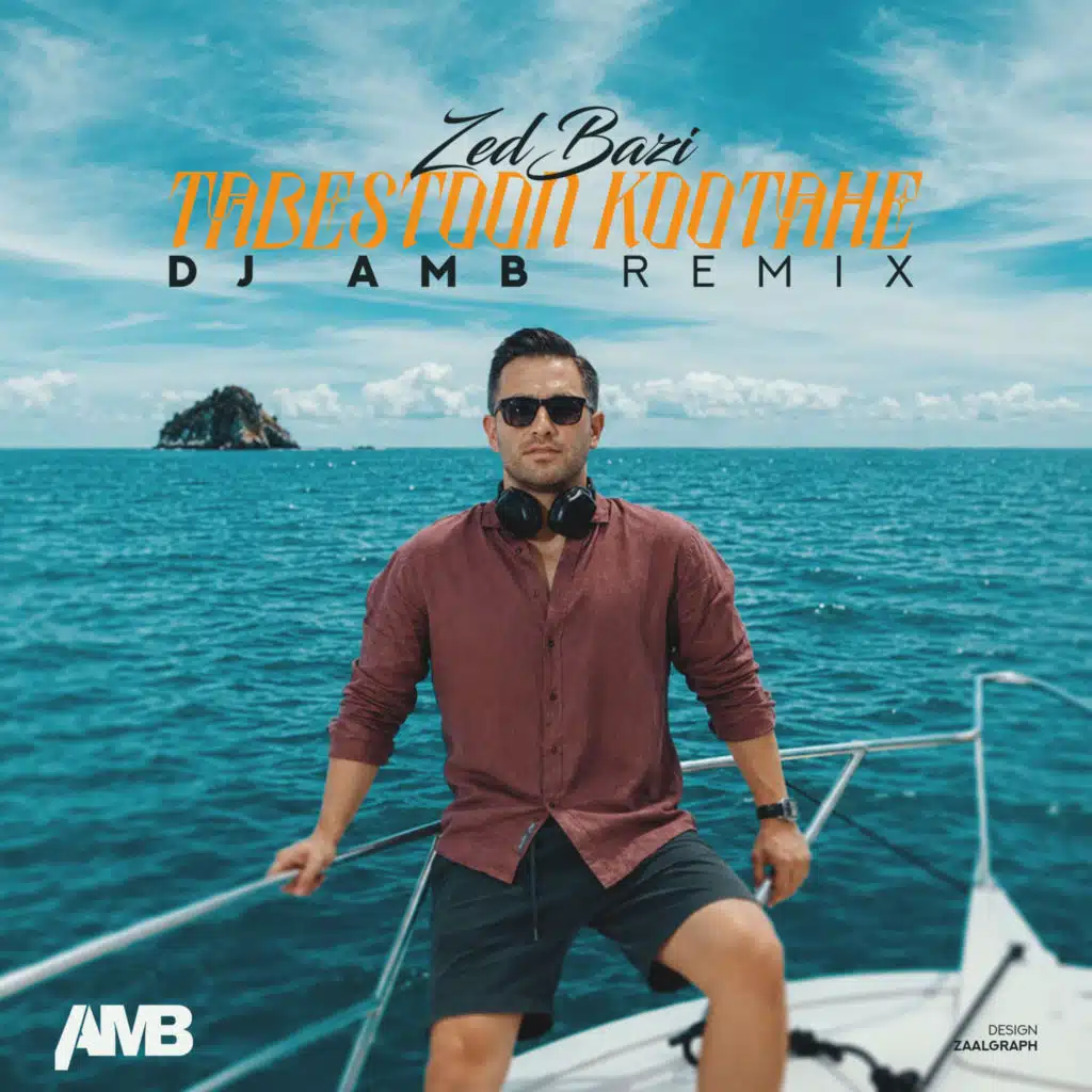 Tabestoon Kootahe (Dj AMB Remix) [feat. ZedBazi]