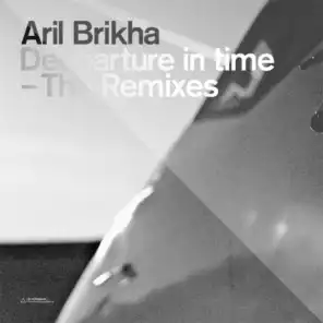 Deeparture in Time - The Remixes