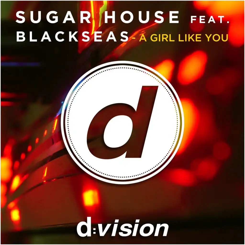 A Girl Like You (Radio Edit) [feat. Blackseas]