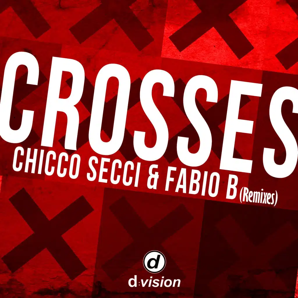 Crosses (Remixes)