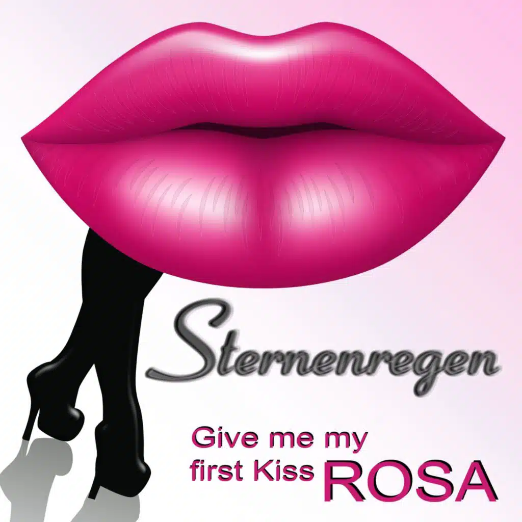 Give Me My First Kiss - Rosa (Radio Edit)
