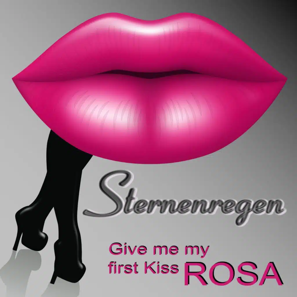 Give Me My First Kiss - Rosa (Single Edit)