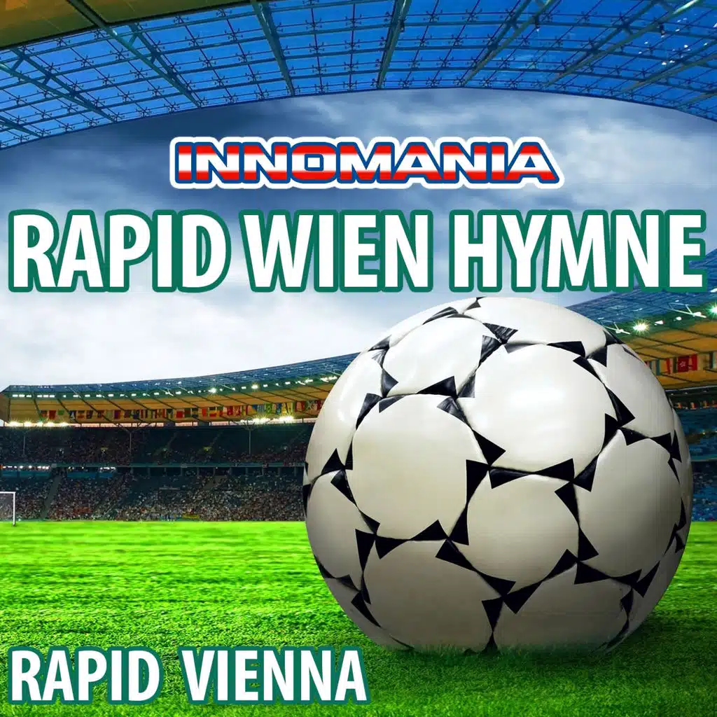 Rapid Wien Hymne (Inno Rapid Vienna)