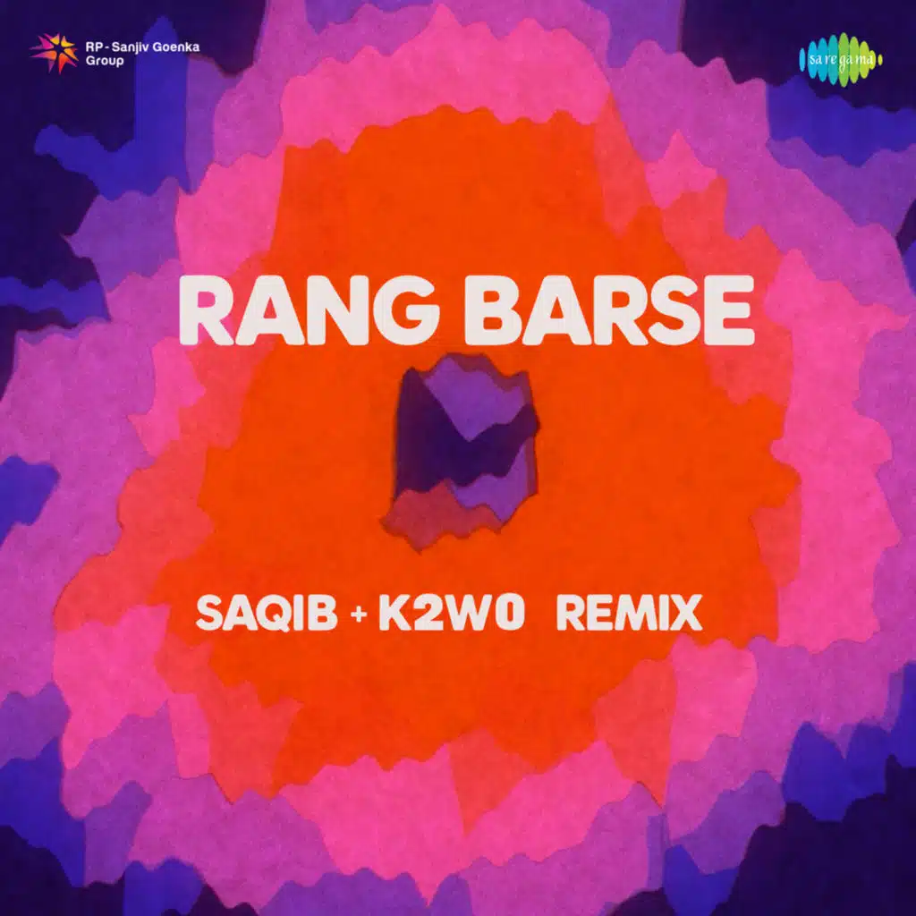 Rang Barse (Remix) [feat. Saqib & K2w0]