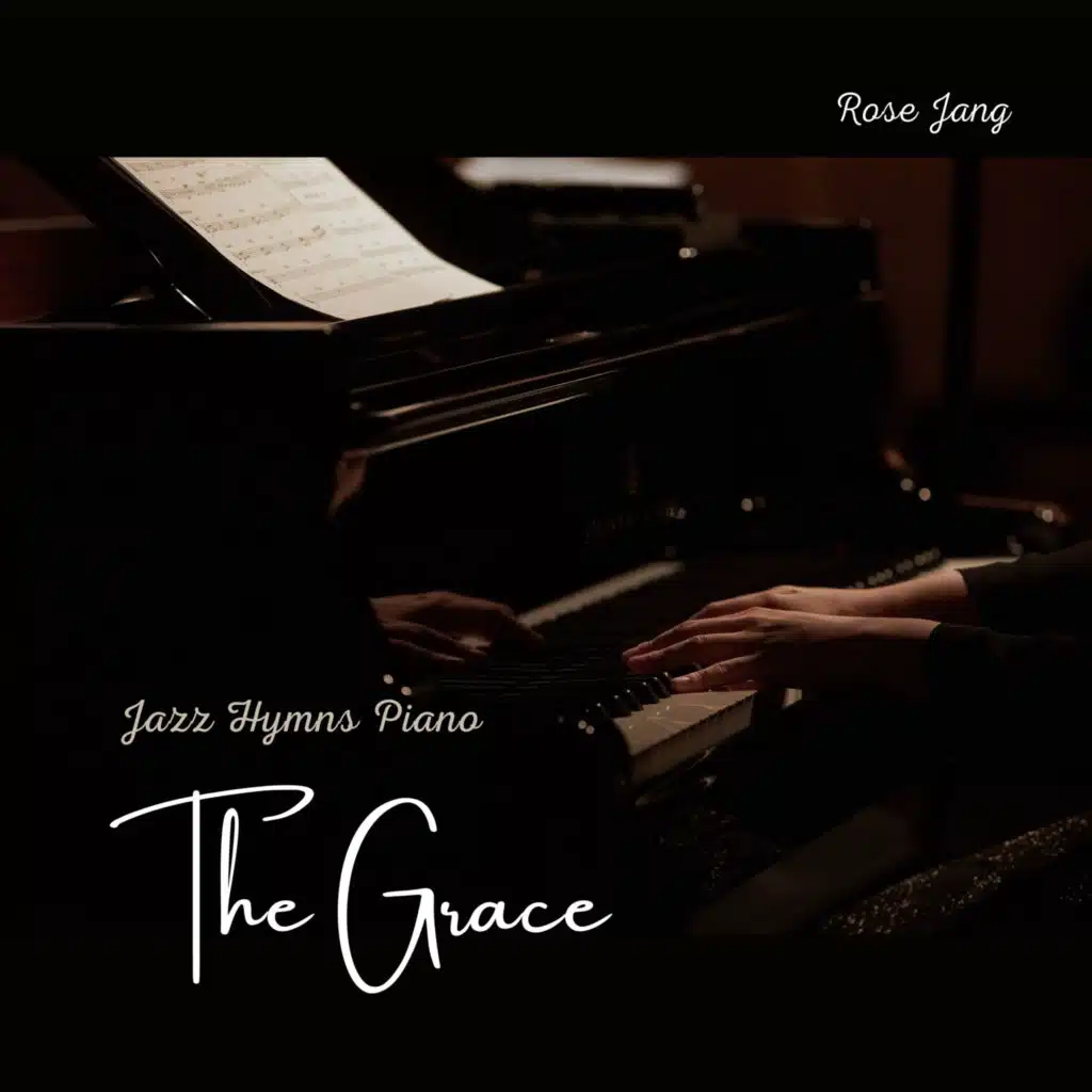 Jazz Hymns Piano: The Grace