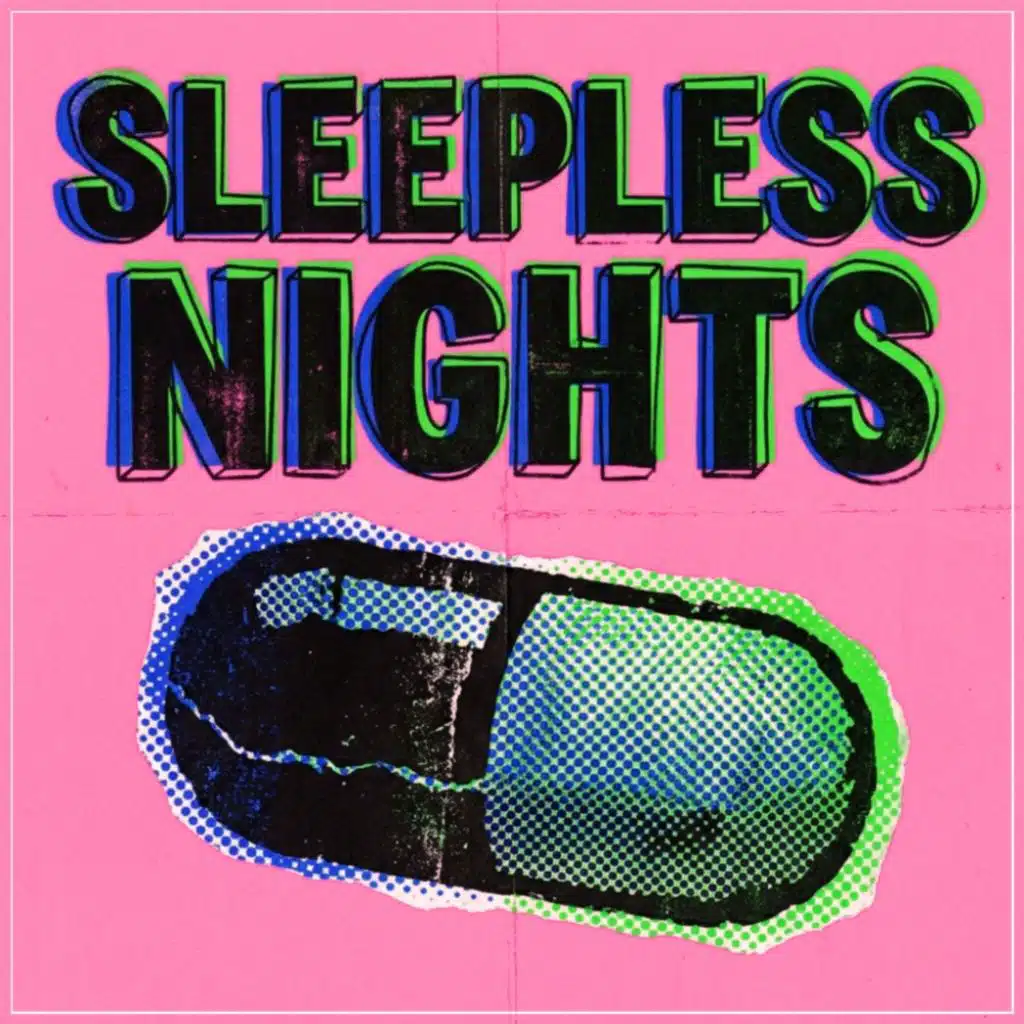 SLEEPLESS NIGHTS
