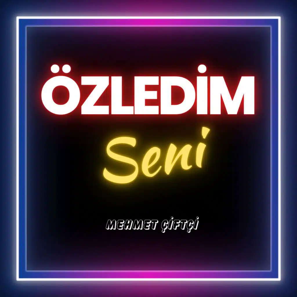 Özledim Seni