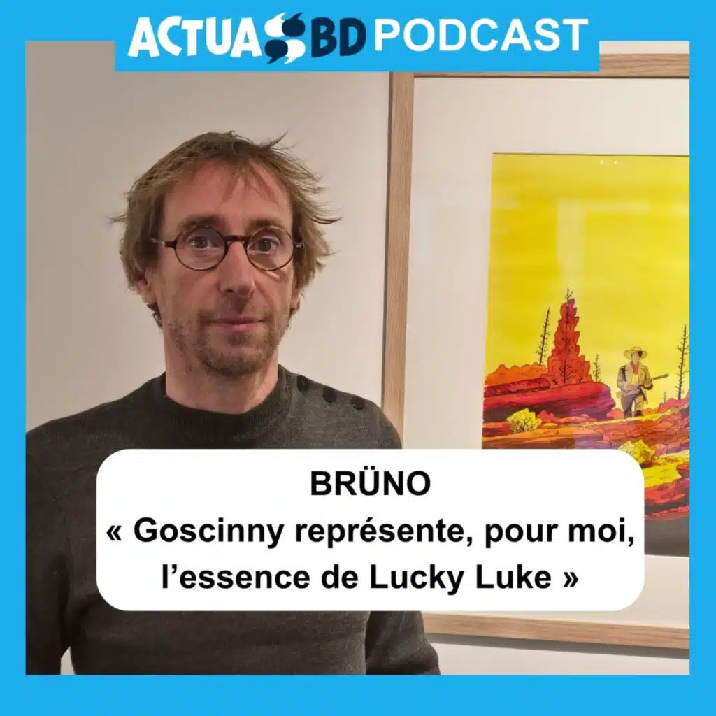 INTERVIEW - Brüno : « Goscinny représente, pour moi, l’essence de Lucky Luke »