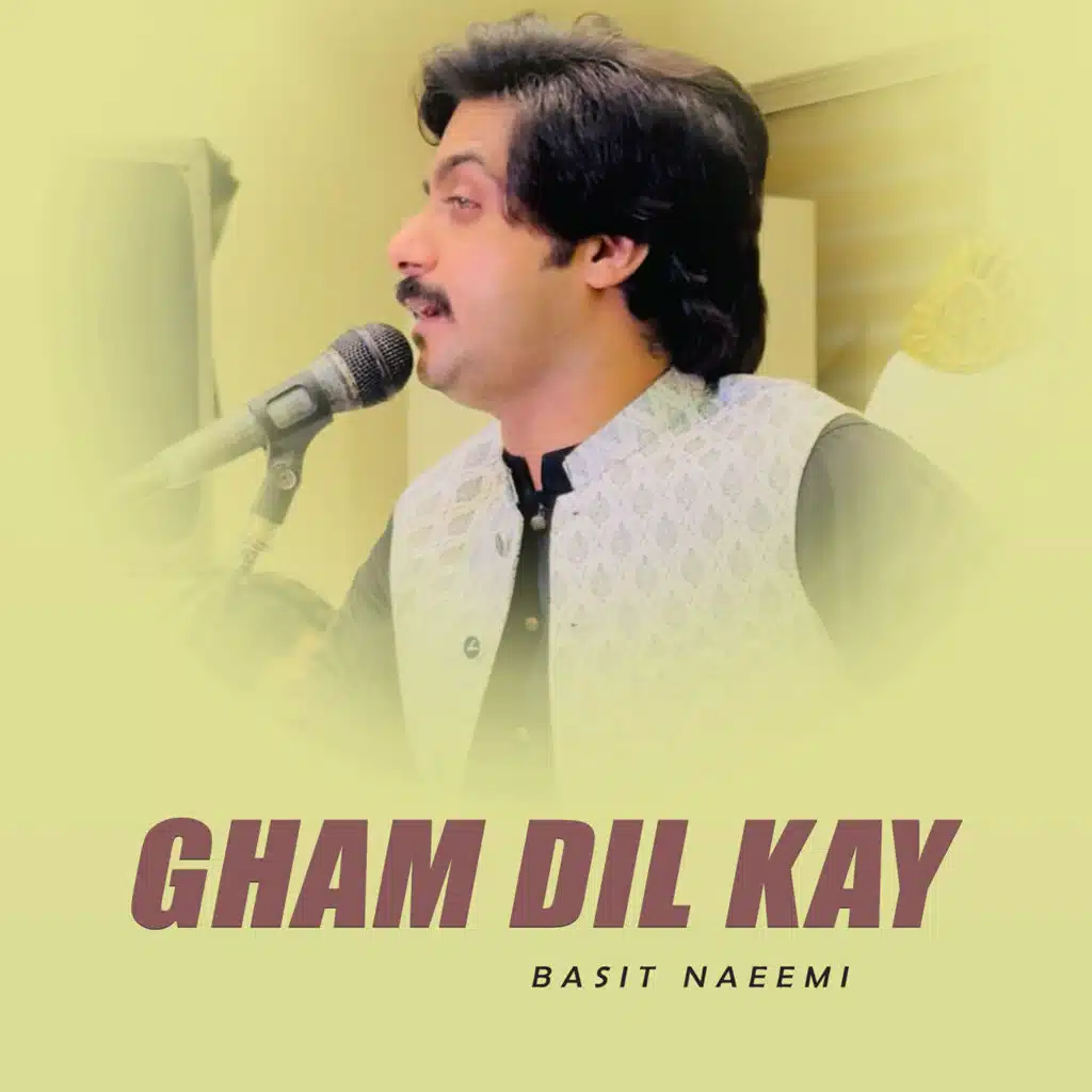 Gham Dil Kay