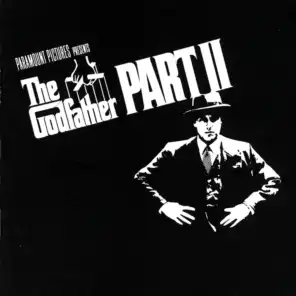 The Godfather Part II (Original Soundtrack Recording)