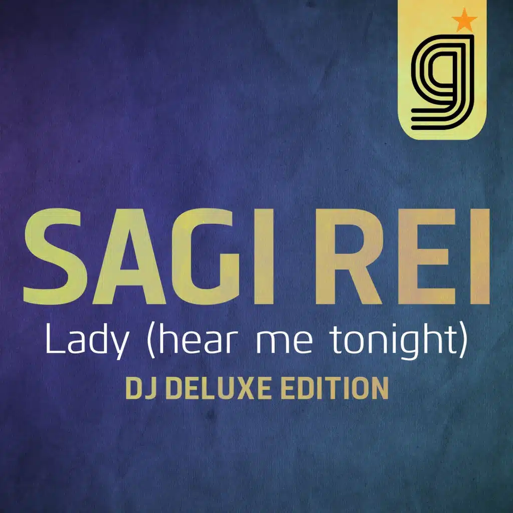 Lady (Hear Me Tonight) - DJ Deluxe Edition