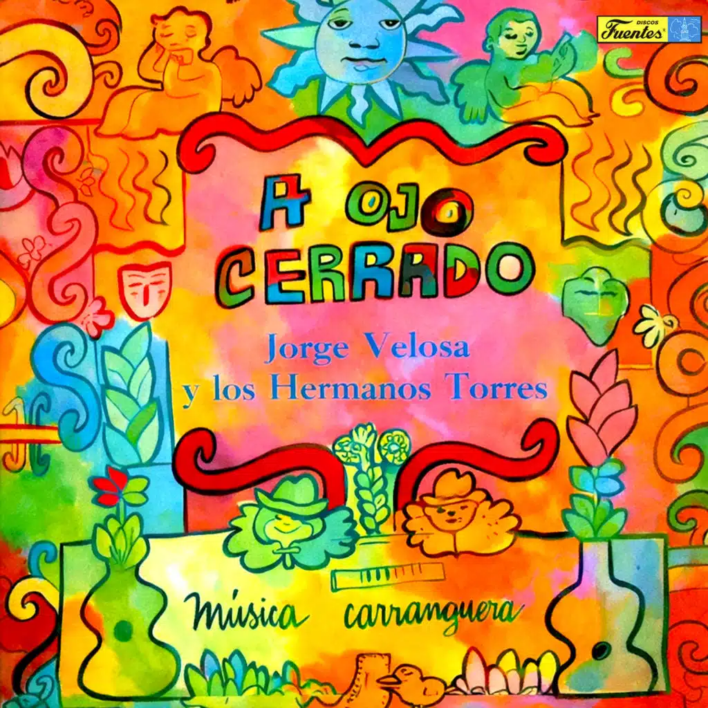 A Ojo Cerrado (feat. Los Hermanos Torres)