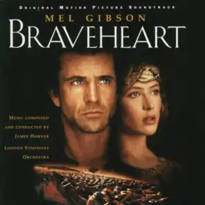 Braveheart (Original Motion Picture Soundtrack)