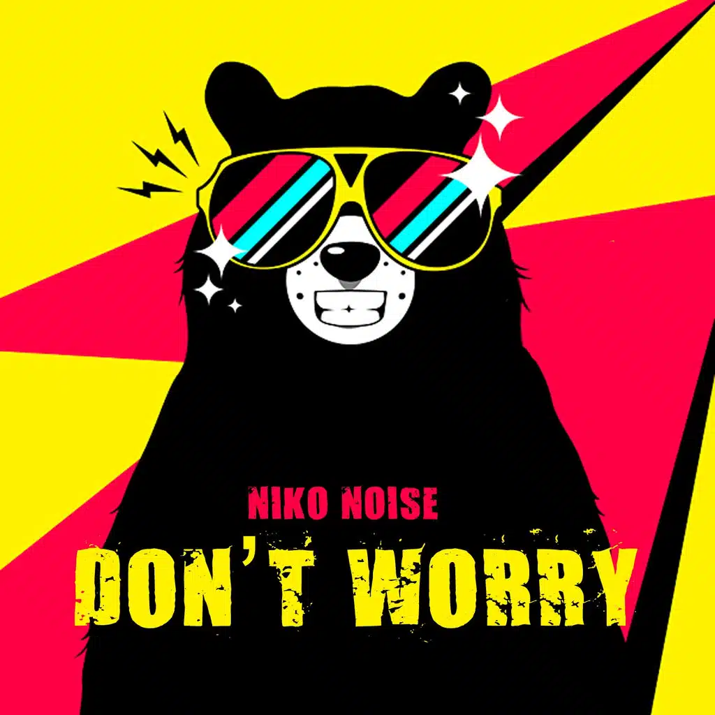 Don't Worry (Radio Mix)