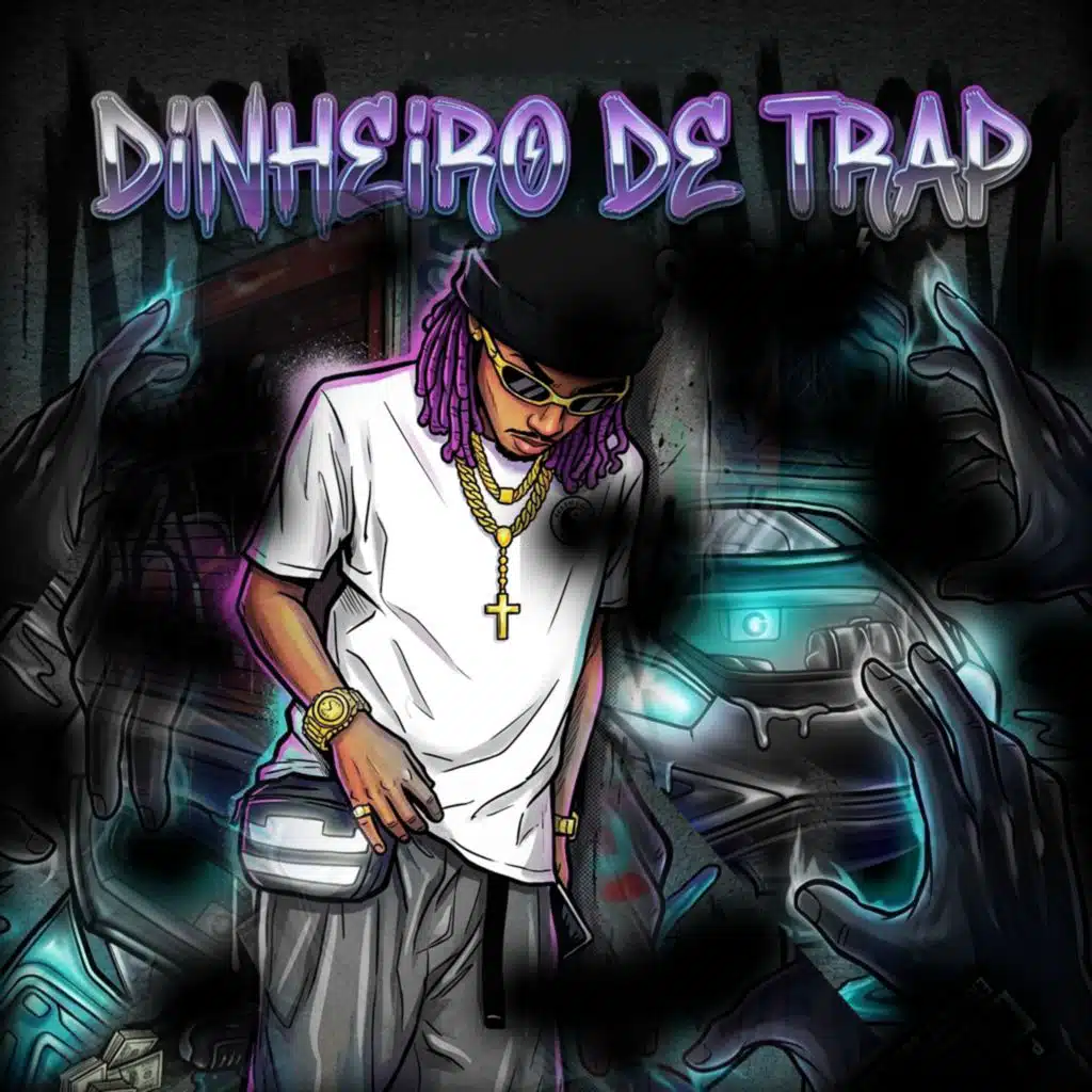 DINHEIRO DE TRAP
