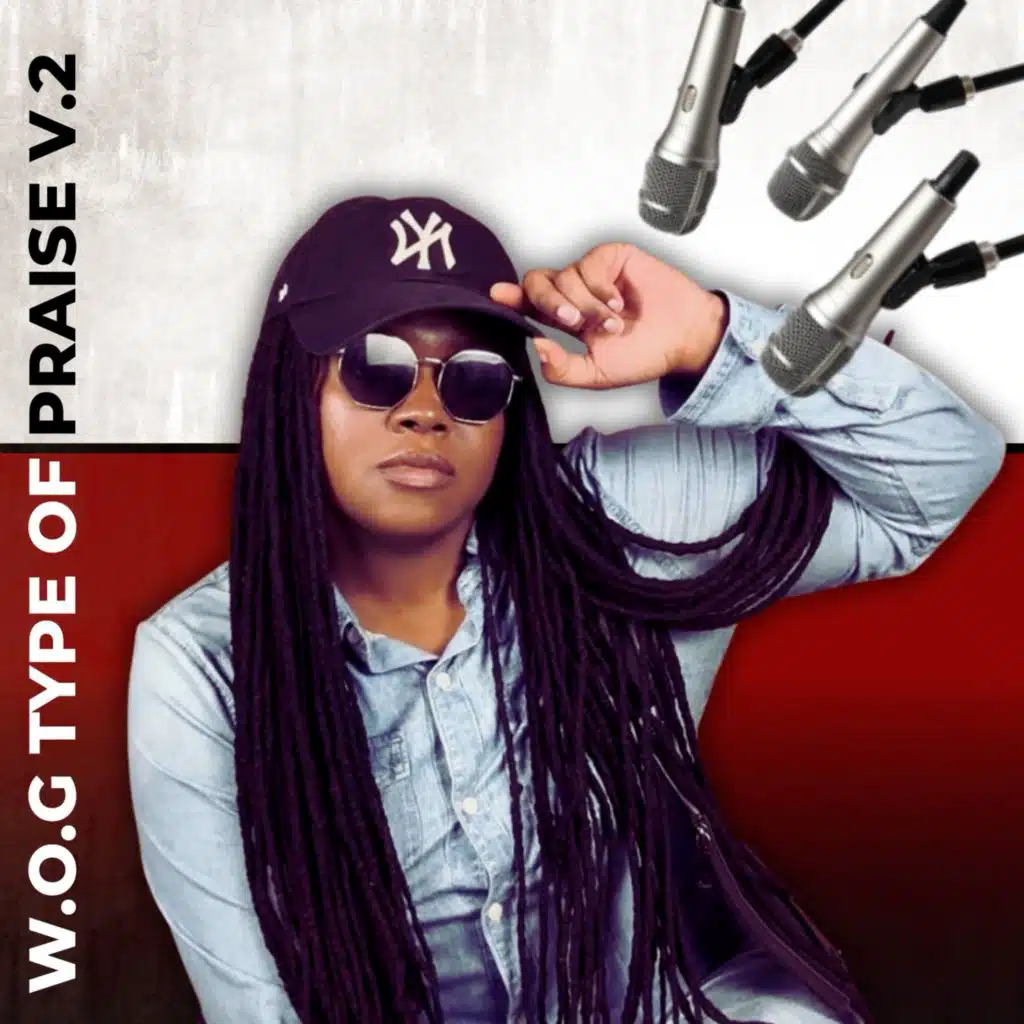 W.O.G Type of Praise, Vol. 2
