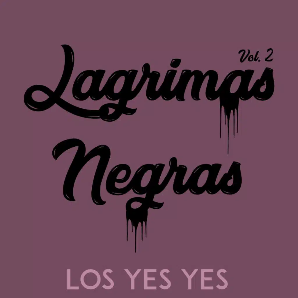 Lagrimas Negras Vol. 2