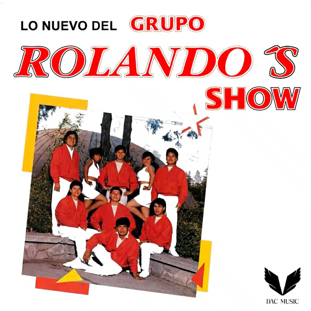 Lo Nuevo del Grupo Rolandos Show