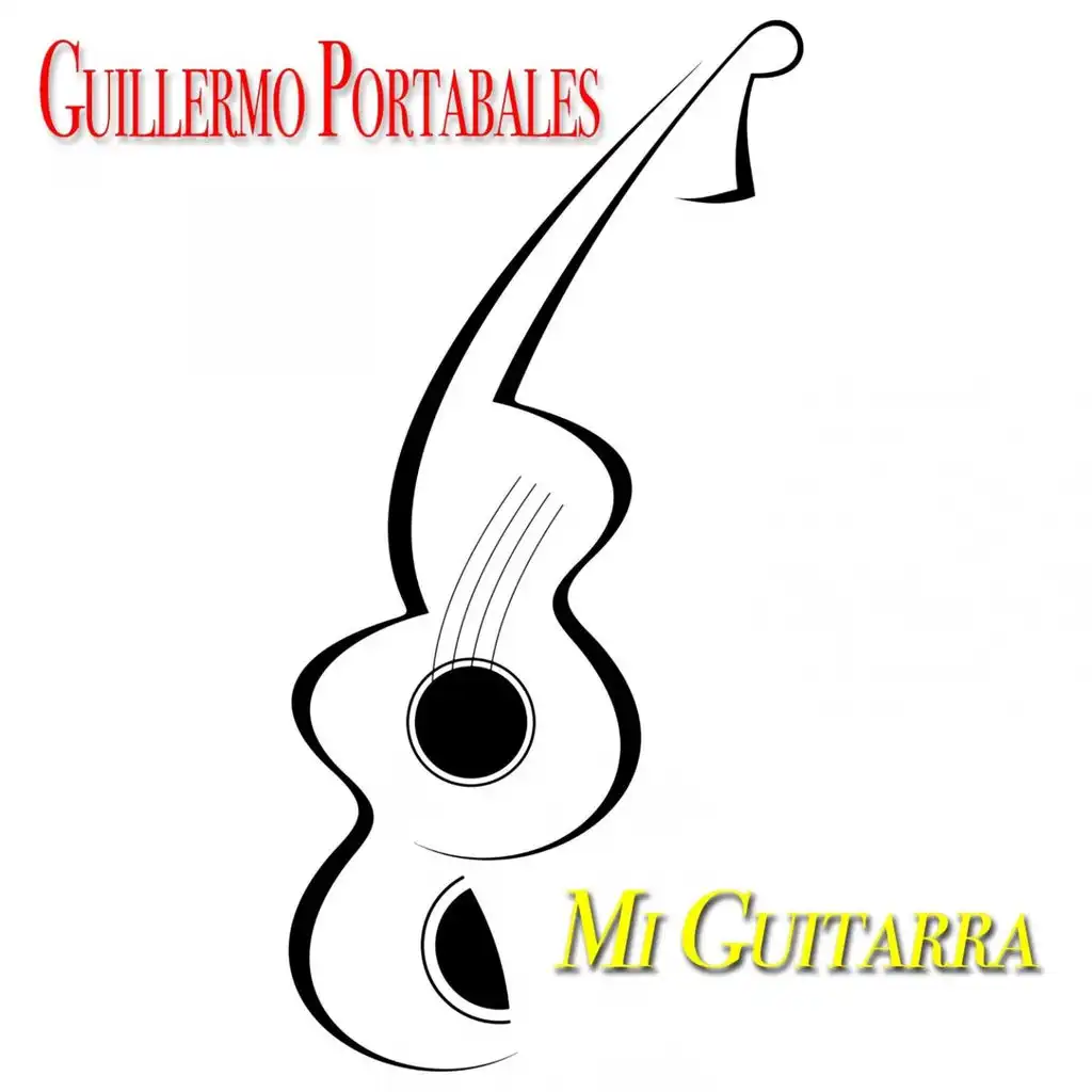 Mi Guitarra (Guillermo Portabales With Su Guitarra)