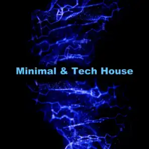 Minimal & Tech House - Dj Tracks