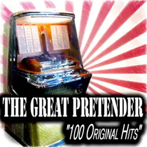 The Great Pretender "100 Original Hits"