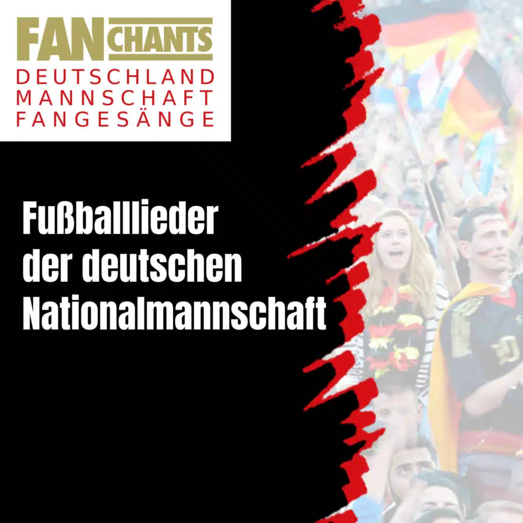 Fußballlieder der deutschen Nationalmannschaft