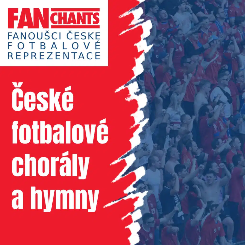 České fotbalové chorály a hymny