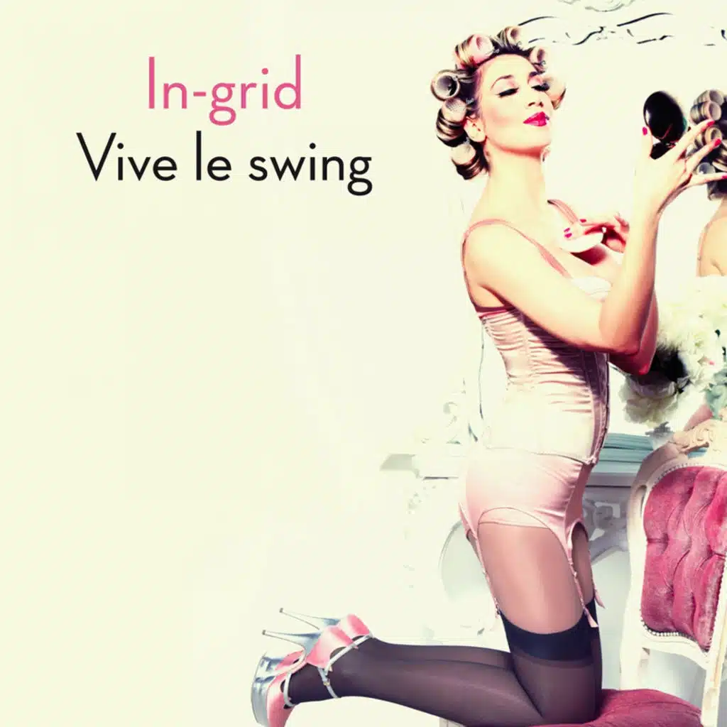 Vive Le Swing (Be Bop Bonus Track)