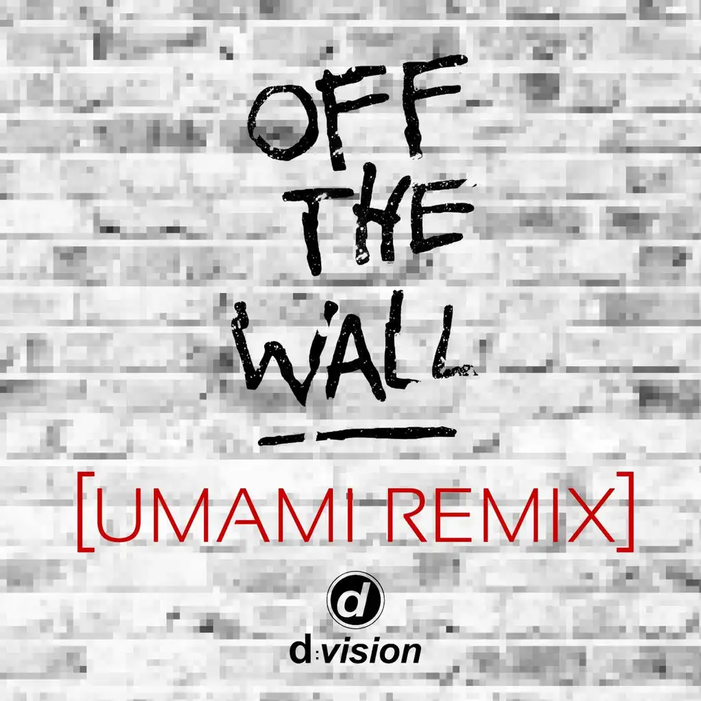 Off The Wall (Dub Mix) [feat. Housemood & Umami]