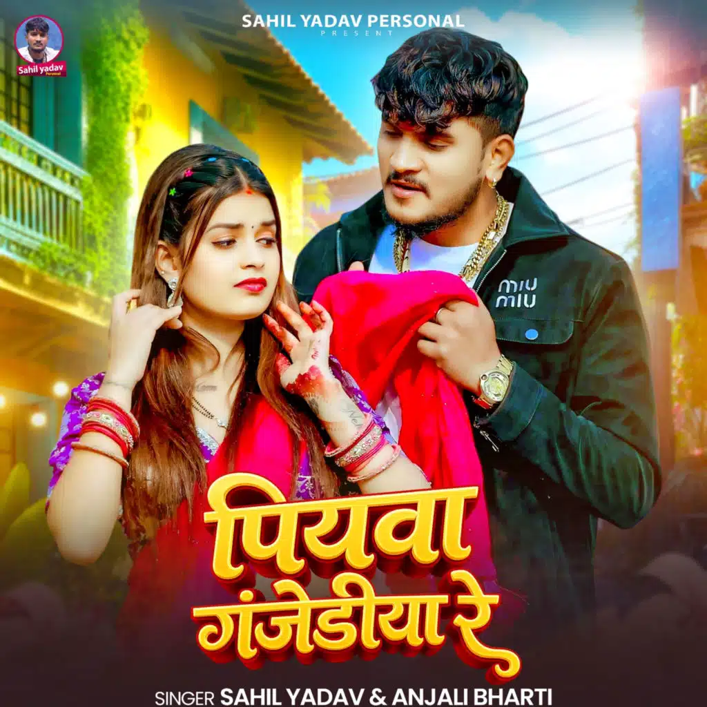 Sahil Yadav & Anjali Bharti