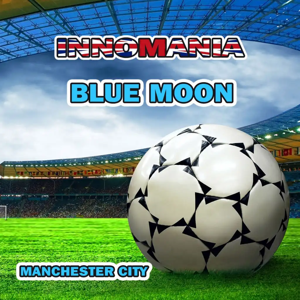 Blue Moon (Inno Manchester City) (Instrumental)