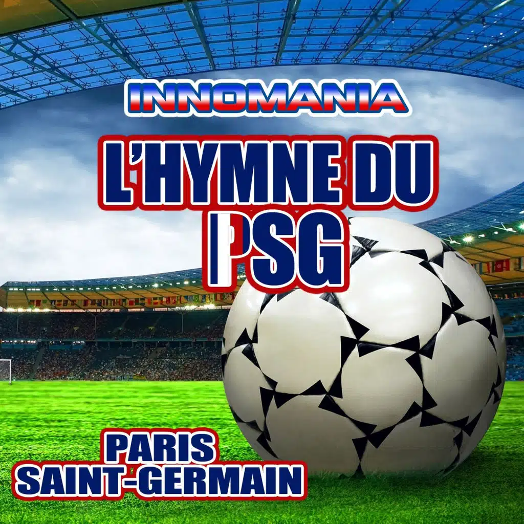 L'hymne du psg (Inno paris saint-germain) (Instrumental)