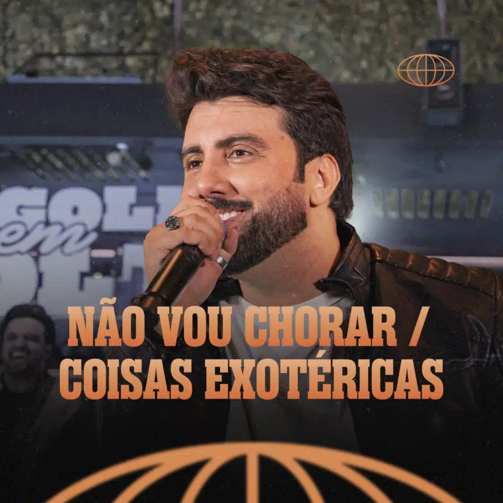 Não Vou Mais Chorar / Coisas Exotéricas (Ao Vivo)