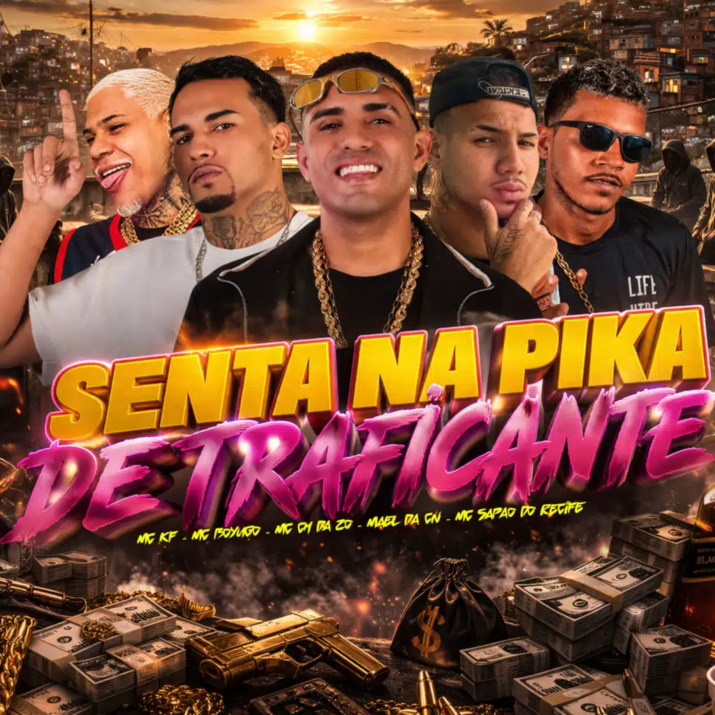 Senta na Pika de Traficante