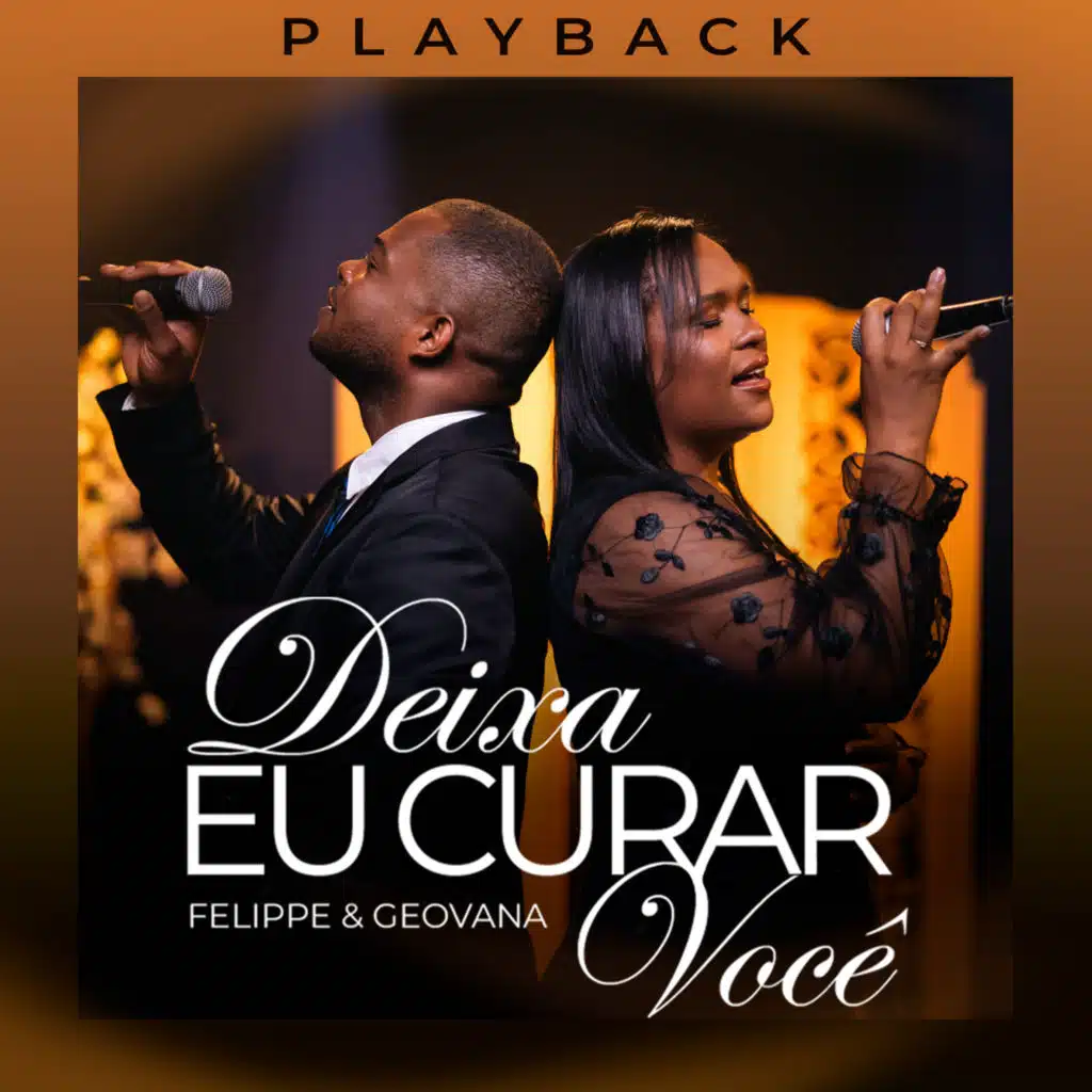 Deixa Eu Curar Você (Playback)