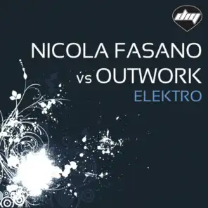 Elektro (Nicola Fasano Vs Outwork) [feat. Mr. Gee]