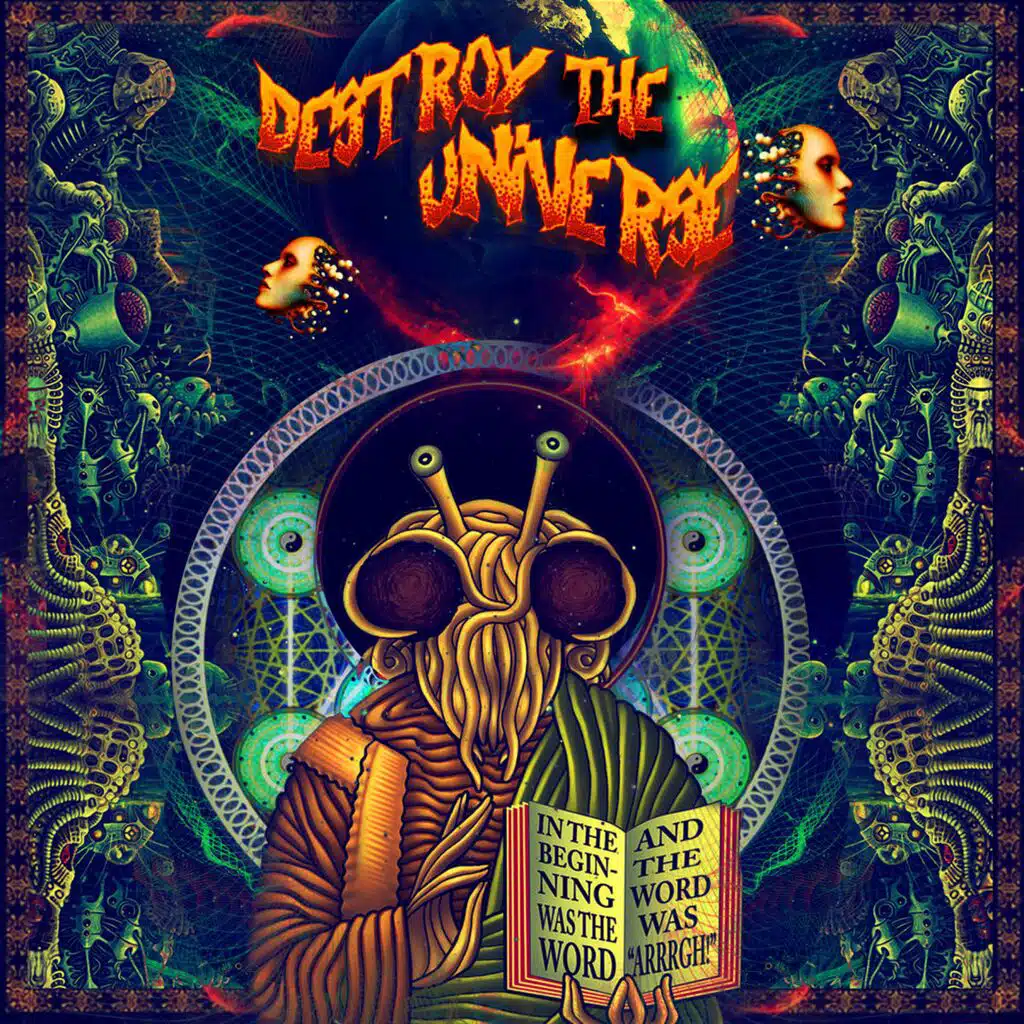 Destroy The Universe