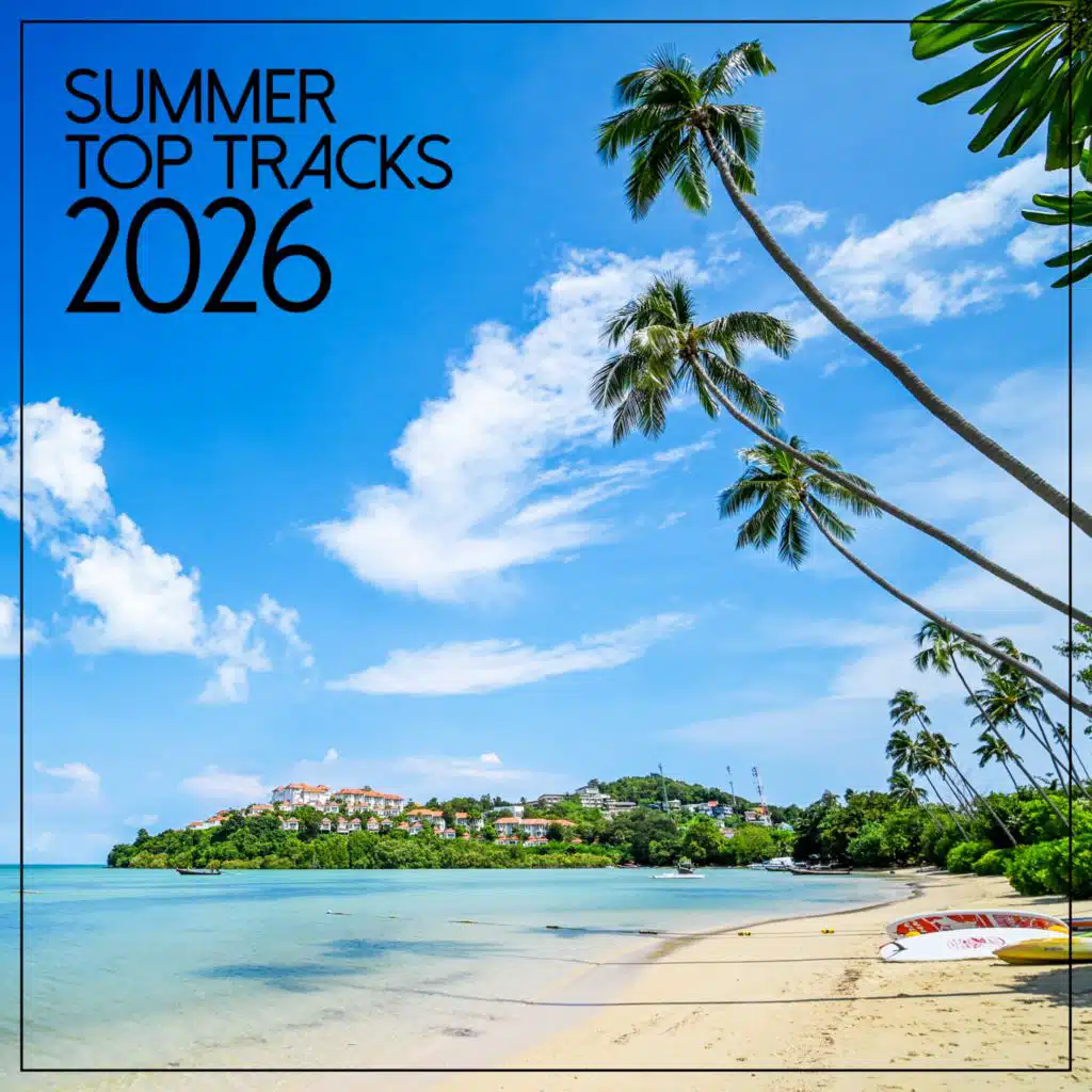 Summer Top Tracks 2026