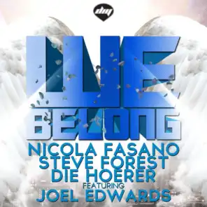 We Belong (Original Mix) [ft. Joel Edwards]