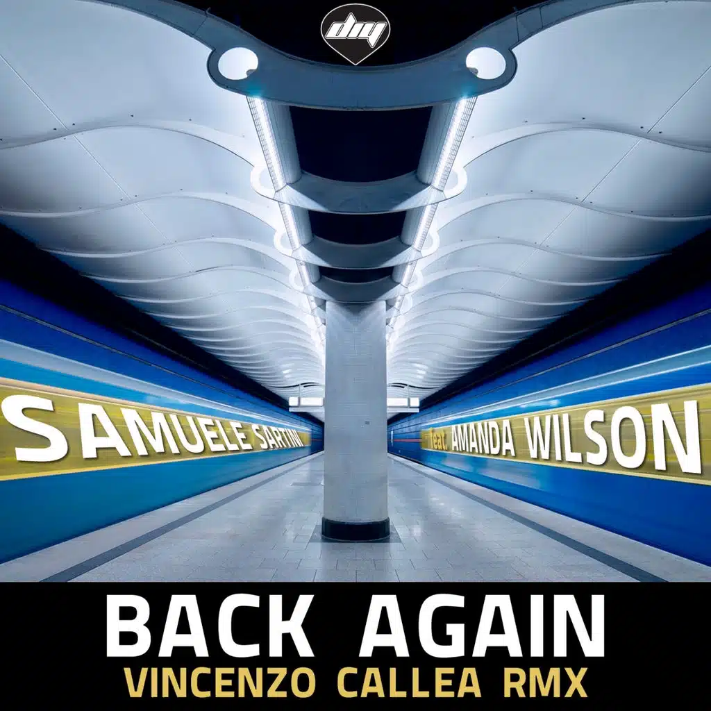 Back Again (Vincenzo Callea Rmx Radio) [ft. Amanda Wilson]